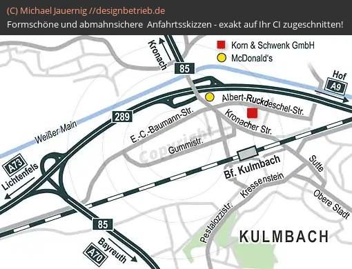Anfahrtsskizzen erstellen / Anfahrtsskizze Kulmbach Albert-Ruckdeschel-Straße   Korn & Schwenk GmbH